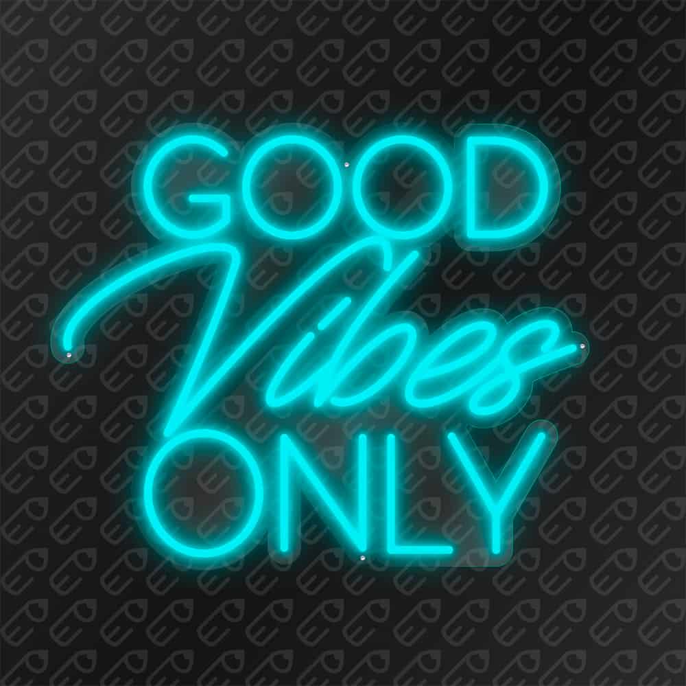 Good vibes Only Turquoise
