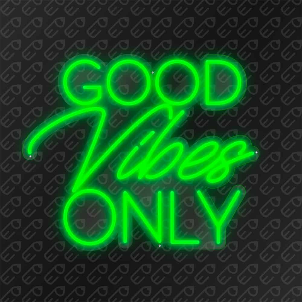 Good vibes Only Vert
